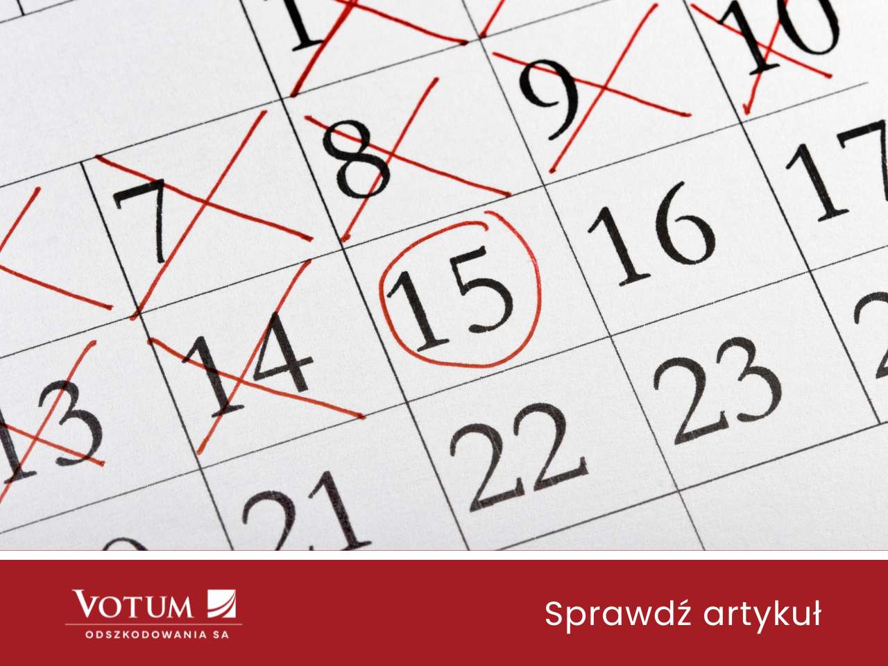 kalendarz z zaznaczoną datą na wypłatę z OC po wypadku