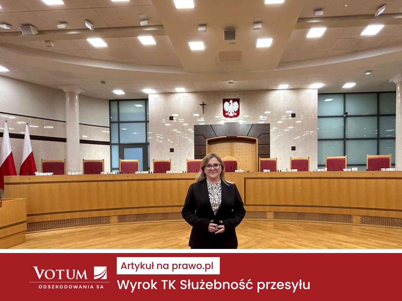 Prezes Votum Odszkodowania Agnieszka Ryznar w Trybunale Konstytucyjnym - wyrok w sprawie służebności przesyłu