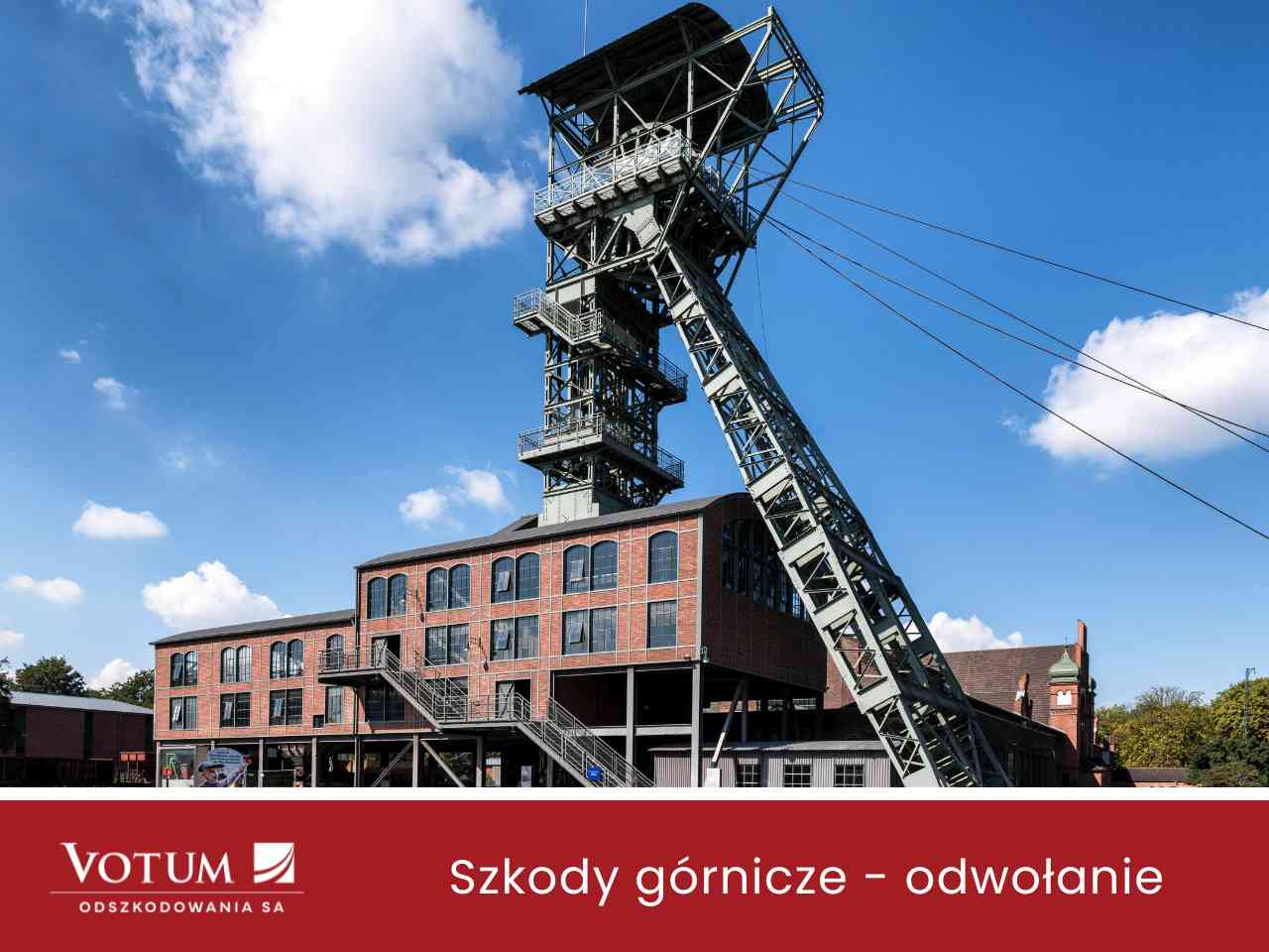 Szyb kopalni na tle nieba oraz baner Votum: Szkody górnicze – odwołanie od decyzji.