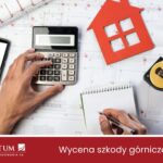 Wycena szkody górniczej – jak sprawdzić czy kopalnia zaniża odszkodowanie?