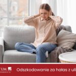 Odszkodowanie za hałas z ulicy