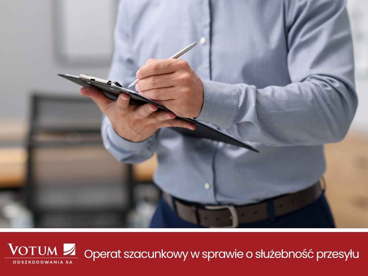 operat szacunkowy w sprawie o służebność przesyłu sporządzany przez specjalistę