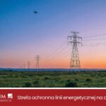 Strefa ochronna linii energetycznej a pas technologiczny – jak szerokość pasa wpływa na Twoje wynagrodzenie?